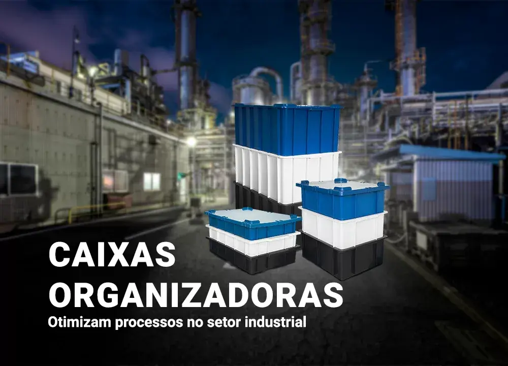 Caixas organizadoras otimizam processos no setor industrial