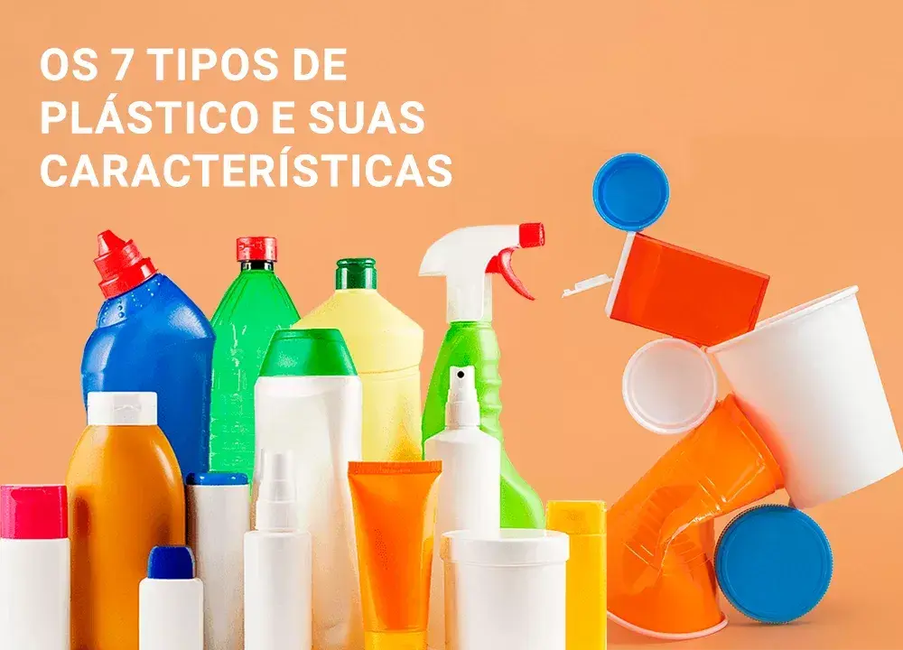 Tipos de plástico: conheça as categorias e características